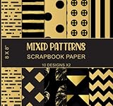 Mixed Patterns Scrapbook Paper: 10 Designs X2, Stripe, Chevron, Polka Dot, Triangle, Leaf, and More in Black & Gold Foil Colors - Double Sided 8 x 8"