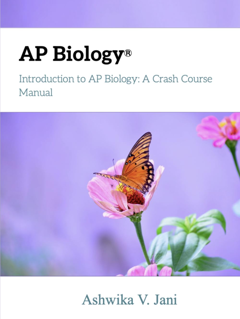 Introduction to AP Biology: A Crash Course Manual