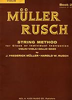 Muller Rusch String Method for Class or Individual Instruction Violin - Viola - Cello - Bass . Book II B078LBCYHK Book Cover