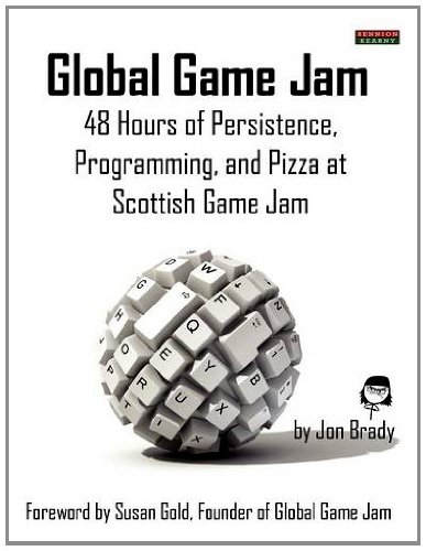 Global Game Jam: 48 Hours of Persistence, Programming, and Pizza at Scottish Game Jam