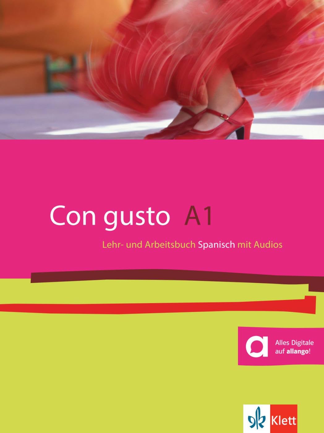Con gusto A1: Spanisch. Kurs- und Übungsbuch mit Audios