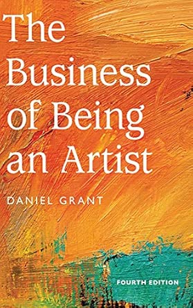 The Business of Being an Artist 4th Edition book cover