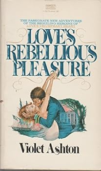 Mass Market Paperback Loves Rebel Pleasure Book
