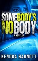 Somebody's Nobody 0990963829 Book Cover