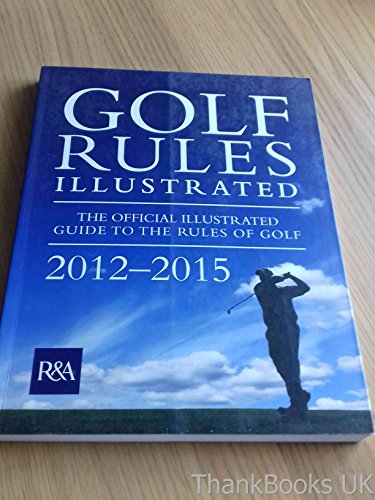 Golf Rules Illustrated