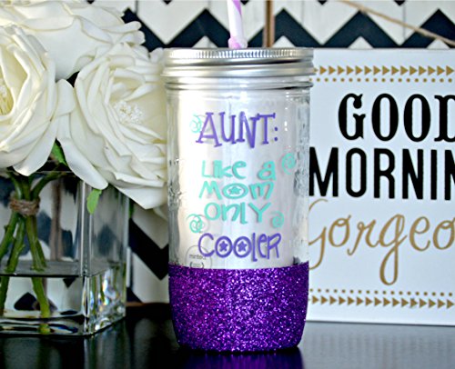 Best Aunt Gift, Auntie Gift, Aunt Like a Mom Only Cooler Mason Jar, Custom Glitter Mason Jar, Drinking Mason Jar, I Love My Aunt,Future Aunt