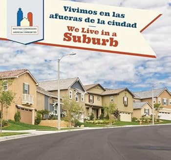 Library Binding Vivimos En Las Afueras de la Ciudad / We Live in a Suburb Book