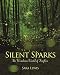 Silent Sparks: The Wondrous World of Fireflies