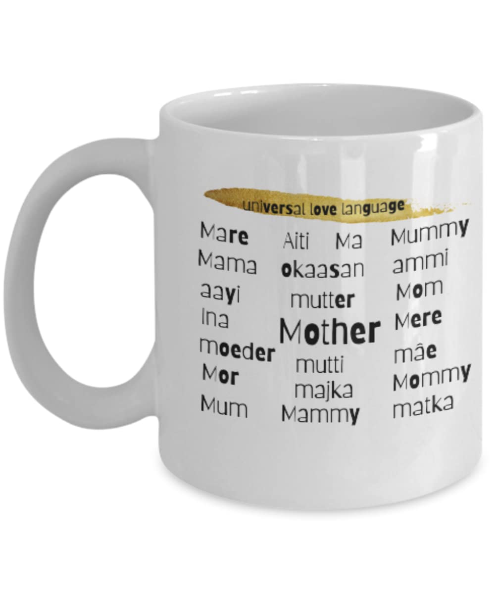 Mother Mom universal love language white coffee mug. Gifts for mum, mummy, mommy from children, son, daughter. Gold touch. Love mom in many languages