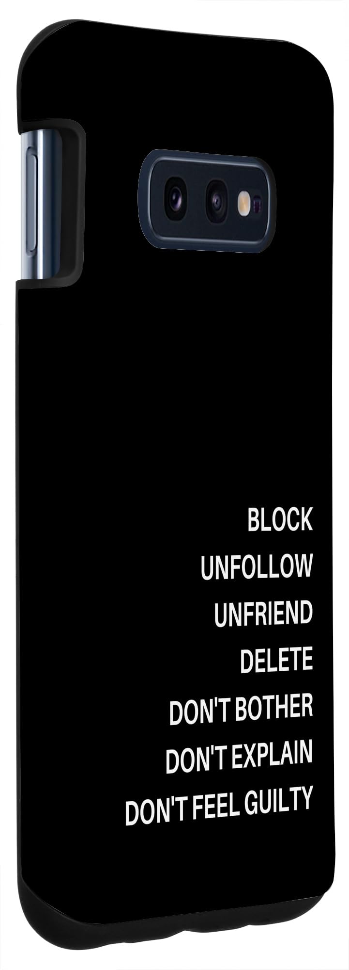 Amazon.co.jp: Galaxy S10e ブロック、フォロー解除、友達解除、削除、気にしないでください スマホケース : 家電＆カメラ