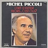  L\'art d\'aimer / Alors, c\'est oui ? (45 tours / 7\'\' - Vinyle)