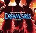 Dreamgirls: Music From The Motion Picture [2-CD Deluxe Edition]