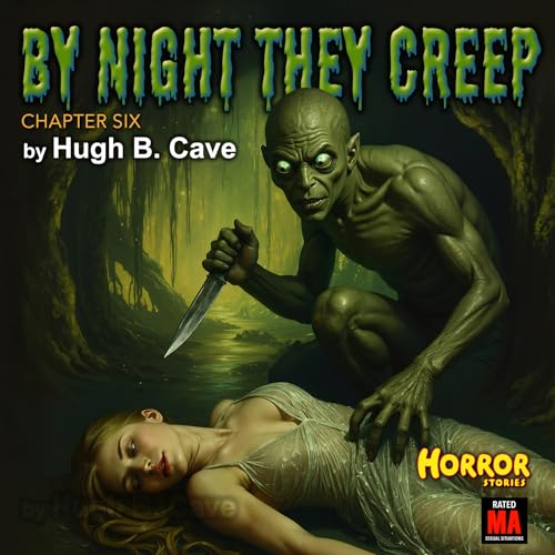 By Night They Creep