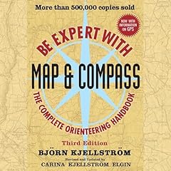 Be Expert with Map and Compass Audiolibro Por Bjorn Kjellstrom, Carina Kjellstrom Elgin arte de portada