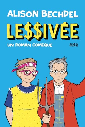 Lessivée: Un roman comique