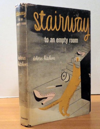 Stairway to and Empty Room B000MZVUI4 Book Cover
