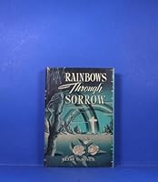 Rainbows Through Sorrow B0007HEPAC Book Cover