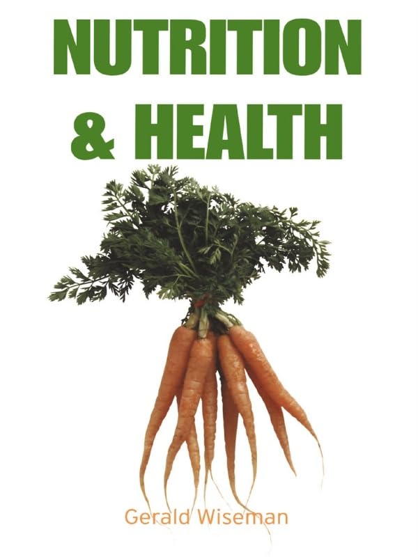 Nutrition and Health      1st Edition, Kindle Edition