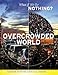 Overcrowded World (What If We Do Nothing?)
