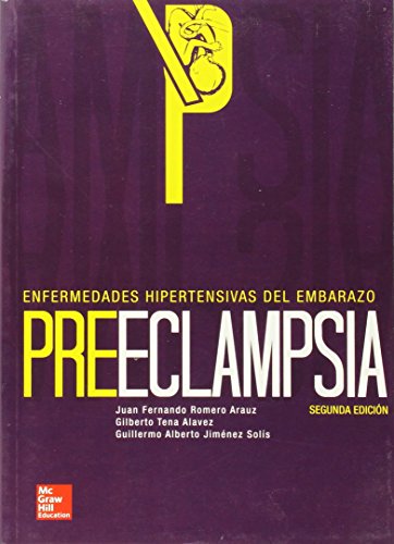 ENFERMEDADES HIPERTENSIVAS DEL EMBARAZO. PREECLAMPSIA