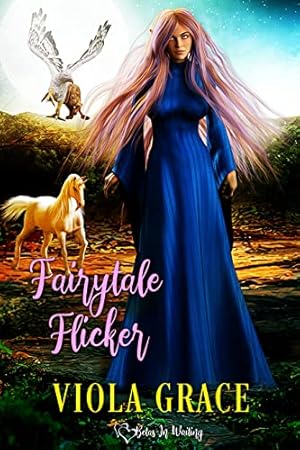 Fairytale Flicker (Betas in Waiting Book 7)