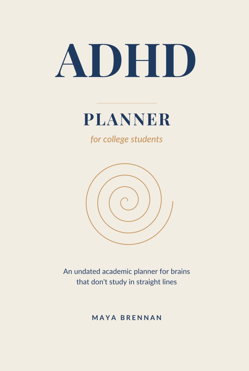 ADHD Planner for College Students: An undated academic weekly journal with energy tracking, assignment management, and deep-work blocks