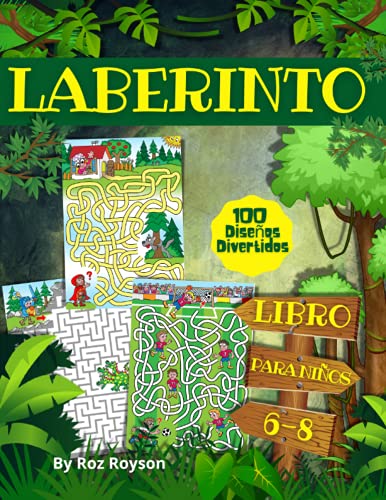 LABERINTO Libro Para niños 6-8: 100 laberintos divertidos para niños de 6 a 8 años, un gran libro de actividades para niños, niñas y jóvenes, Libro de ... años | pasatiempos para niños de 4-8 años.