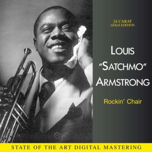 Amazon Music Unlimited Louis "Satchmo" Armstrong 『Rockin' Chair』