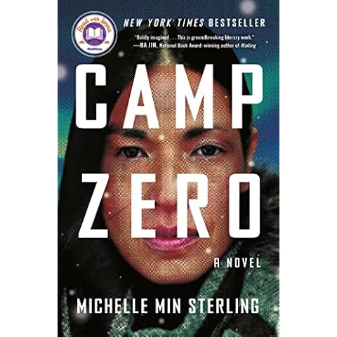 Camp Zero: A Novel Cover