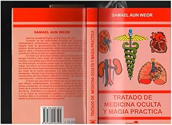 Tratado de Medicina Oculta y Magia Práctica