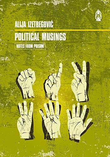 Political Musings (Notes From Prison Book 4)