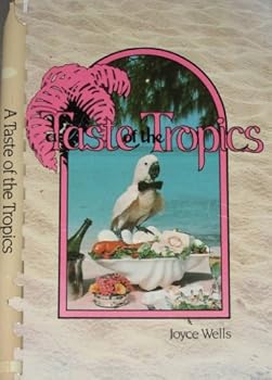 Taste of the Tropics