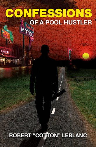 Confessions of a Pool Hustler