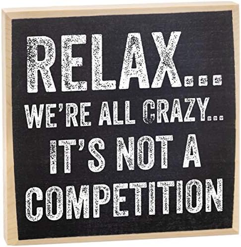 Relax We're All Crazy - Funny Office Decorations - Wooden Sign Wall Art - Little Signs with Sayings - Home Decor, Office Must Haves and Signs, Great Gift for Family and Friends