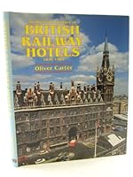 An Illustrated History of Railway Hotels 094797136X Book Cover