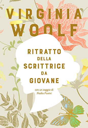 Virginia Woolf. Ritratto della scrittrice da