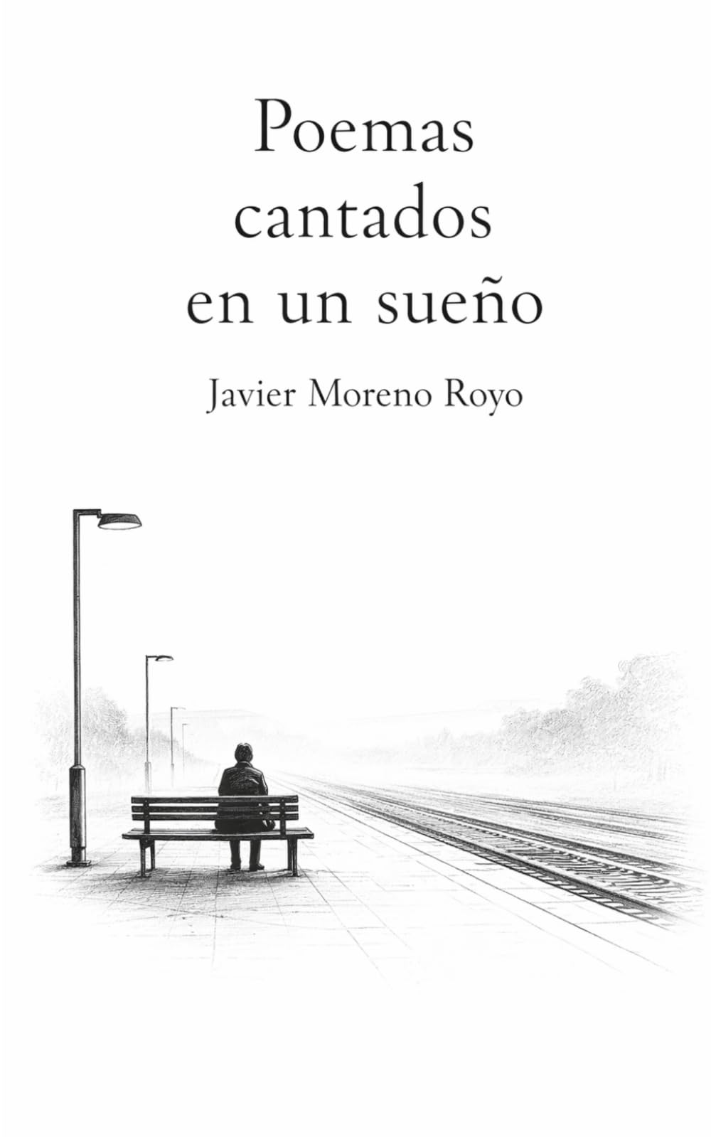 Poemas cantados en un sueño