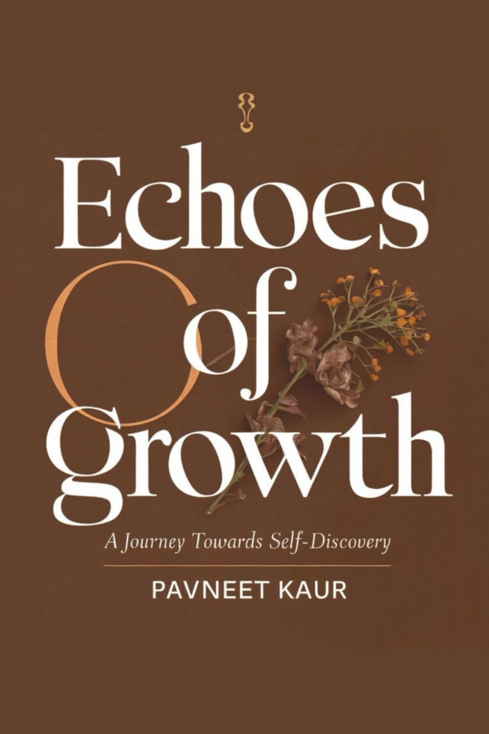 ECHOES OF GROWTH: A JOURNEY TOWARDS SELF- DISCOVERY