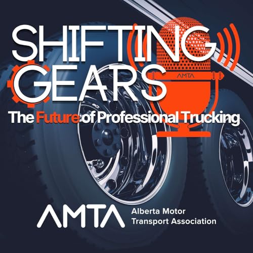 Shifting Gears Podcast Por Alberta Motor Transport Association arte de portada