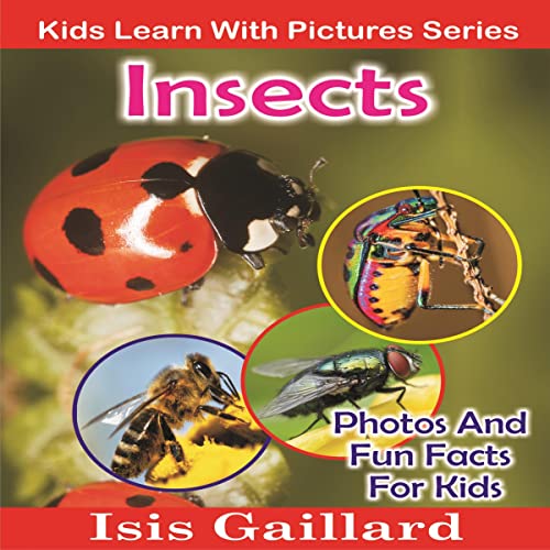 Insects: Photos and Fun Facts for Kids by Isis Gaillard episode artwork