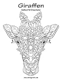 Giraffen-Malbuch für Erwachsene 1 (Volume 1) (German Edition)
