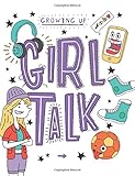 Girl Talk (Growing Up)