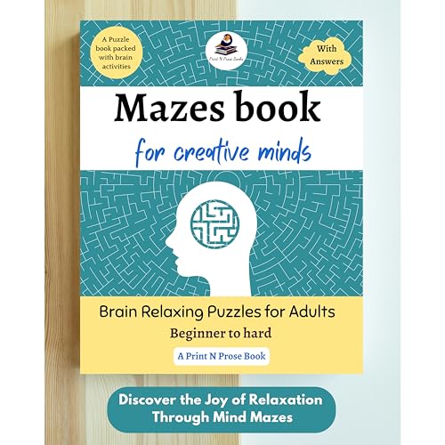 Image of Mazes book for creative minds: Brain Relaxing Puzzles for Adults - Beginner to hard - Mind Games - Activity Book for Adults - A Puzzle Book Packed ... book packed with brain boosting excercises