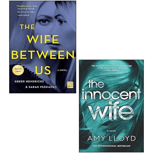 Wife Between Us By Greer Hendricks, The Innocent Wife By