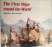 The First Ships Around the World (Cambridge Topic Book)