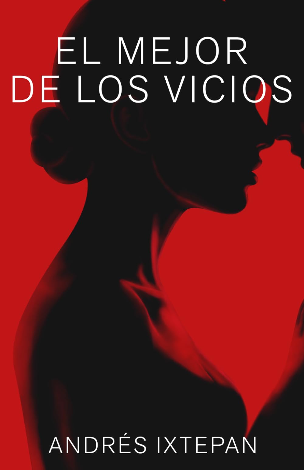 El mejor de los vicios