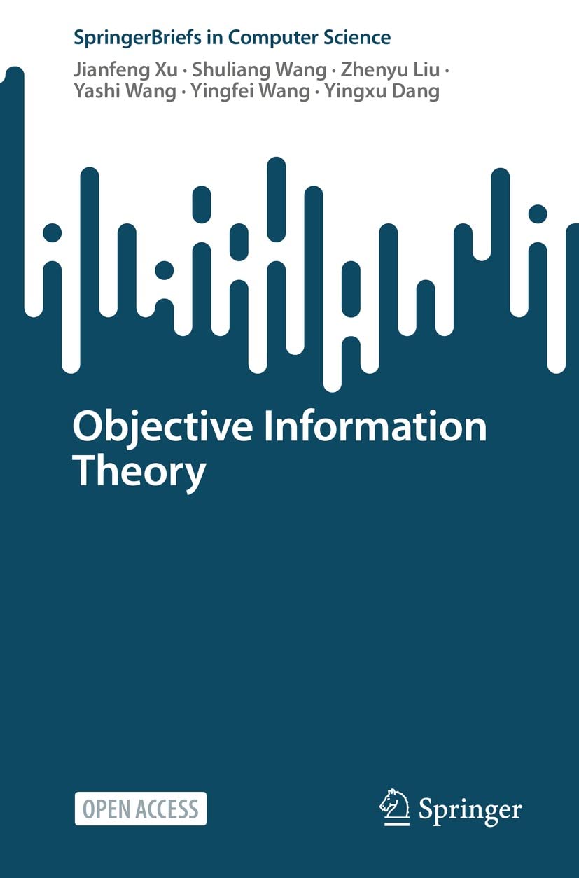 Objective Information Theory (SpringerBriefs in Computer Science)