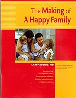 The making of a happy family 1886901007 Book Cover