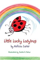 Little Lucky Ladybug 0996558705 Book Cover