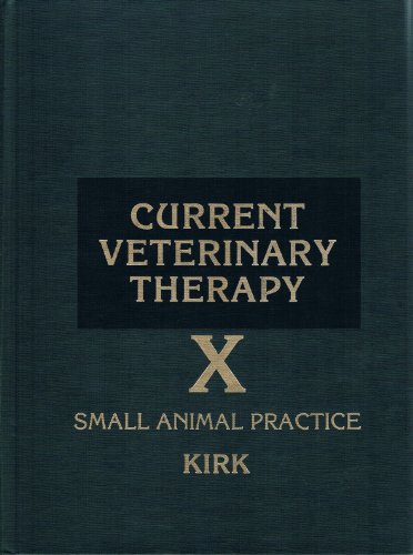 Current Veterinary Therapy X: Small Animal Practice